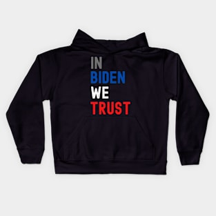 In Biden we Trust Kids Hoodie